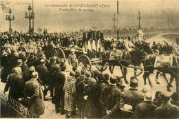 Lyon * 5ème * Quartier St Jean * La Catastrophe * Les Funérailles * Le Cortège * Obsèques - Lyon 5