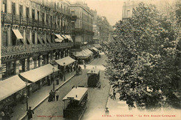 Toulouse * La Rue D'alsace Lorraine * Tramway Tram * Commerces Magasins - Toulouse