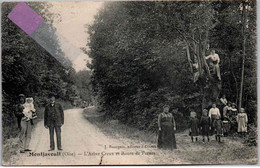 * MONTJAVOULT L'arbre Creux Et Route De Parnes - Montjavoult