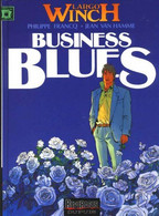 Largo Winch 4 Business Blues. EO BE Dupuis 10/1993 Van Hamme Francq (BI6) - Largo Winch