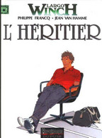 Largo Winch 1 L'héritier. RE BE Dupuis 11/1990 Van Hamme Francq (BI6) - Largo Winch