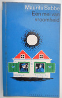 EEN MEI VAN VROOMHEID Door Maurits Sabbe ° Brugge + Antwerpen Vlaams Auteur Vlaamse Beweging - Literatura