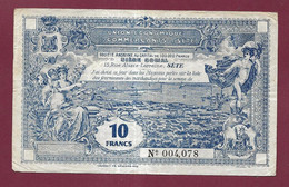 010222 - Billet  Union Des Commerçants De SETE - 10 Dix Francs Plis Usure - Bons & Nécessité