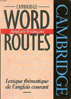 Words Routes Anglais-français Lexique Thématique De L'anglais Courant - Collectif - 1994 - Wörterbücher