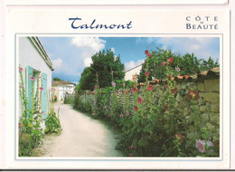 Talmont : Les Ruelles Fleuries De Roses Trémières   - - Talmont Saint Hilaire