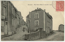 (52) 012, Bourmont, Etienne, Rue Notre Dame Et Nouvelle Route, Voyagée En 1906, TB - Bourmont