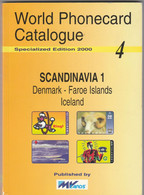 World Phonecard Catalogue -  4, Denmar, Faroe Island And Iceland, 5 Scans - Matériel