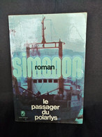 Le Passager Du Polarys - Georges Simenon - Autori Belgi