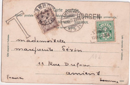 SUISSE - 1905 - CARTE Avec CACHET AMBULANT De HORGEN => AMIENS (SOMME) Avec TAXE ! - Storia Postale