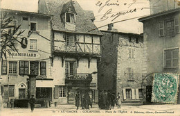 Courpière * 1907 * Place De L'église * PROVENCHERE Aubergiste * Chapellerie CHAMBRIARD - Courpiere