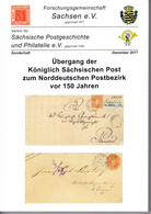 Übergang Der Königlich Sächsischen Post Zum Norddeutschen Postbezirk, Stefan Kolditz Und Sven Kolditz - Filatelia E Storia Postale