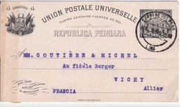 PEROU - 1909 - CARTE ENTIER De LIMA => VICHY (ALLIER) - Pérou