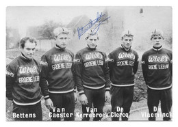 CARTE CYCLISME 5 COUREURS SIGNEE VAN KERREBROECK TEAM WIELS 1966 - Wielrennen