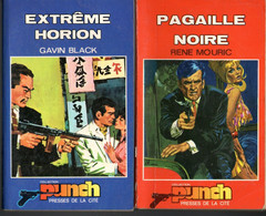 2 Romans Collection Punch - Pagaille Noire & Extrême Horion N: 48 Et 85 Editions  Presses De La Cité  1962 / 1973 - Presses De La Cité