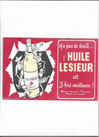 Buvard  Ancien  Huile Lesieur Y'a Pas De Doute L'huile Lesieur Est 3 Fois Meilleure - H