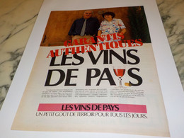 ANCIENNE PUBLICITE GARANTIS AUTHENTIQUES LES VIN DE PAYS  1981 - Alcohols