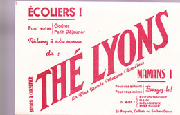 BUVARDS -   ÉCOLIERS RÉCLAMEZ  THÉ LYONS - Caffè & Tè