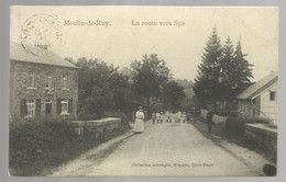 ***  MOULIN - DE - RUY  ***   -   La Route Vers Spa   -   Zie / Voir Scan - Stoumont