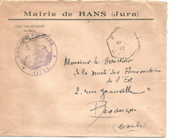 France Enveloppe De Mairie  RANS (39-Jura) Cachet à Date :1947 + Cachet Mairie - 1921-1960: Période Moderne