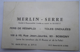 MERLIN SERRE Fers De Réemploi Tôles Ondulées 109 à 115 Rue Jean Jaurès BOBIGNY - Elektrizität & Gas