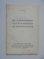 De Commanderij Van Walsbergen Te Wommersom (L.Tulkens) - Geschichte