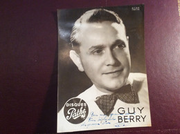 Guy Berry ( Lille ) Dédicace . Pour Mon Ami Pierre Tichadel Bordeaux ( Revues Tichadel ) Avec Des Grosses Bises ) - Famous People
