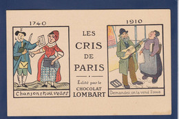 CPA Les Cris De Paris Métier Publicité Chocolat Lombart Non Circulé - Artisanry In Paris