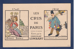 CPA Les Cris De Paris Métier Publicité Chocolat Lombart Non Circulé - Straßenhandel Und Kleingewerbe