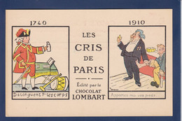 CPA Les Cris De Paris Métier Publicité Chocolat Lombart Non Circulé Pédicure Médecine - Petits Métiers à Paris