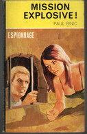 Roman  Espionnage * Mission Explosive De Paul Binic  * Editions  S.E.G De 1968 - Otros & Sin Clasificación