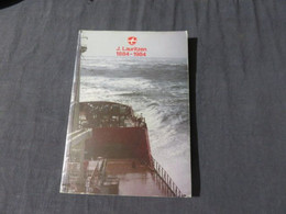 Livre Bateaux Transport Maritime J. Lauritzen 1884-1984 Thorsoe, S. Edité Par World Ship Society, 1984, 1St Edtion. (198 - 1950-Maintenant