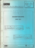 SAVEMA - Documentation Technique Magnétoscopes VKS 15C - Televisión