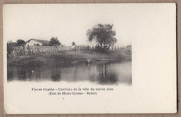 CPA BRESIL - MATTO GROSSO - CUYABA - Fleuve Cuyaba - Environs De La Ville Du Même Nom - Maison Au Bord Du Cours D'eau - Cuiabá