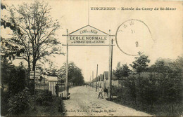 Vincennes * Entrée Du Camp De St Maur , école Normale De Gymnastique Et Escrime - Vincennes