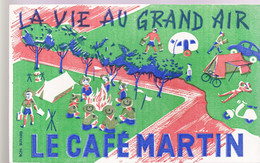 BUVARD - LE CAFÉ MARTIN - LA VIE AU GRAND AIR - Café & Thé