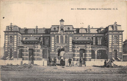 59-ROUBAIX- HÔPITAL DE LA FRATERNITÉ - Roubaix