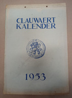 Clauwaert Kalender 1953 Sanderus - Stijn Streuvels - E. Claes - F. De Pillecyn - G. Walschap - Paul Lebeau (P284) - Grand Format : 1941-60