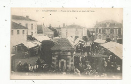 JC, Cp , 85 , CHANTONNAY , Place De La Mairie Un Jour De Foire , Commerce , Vierge - Chantonnay