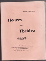 HEURES DE THEATRE De EUGENIE CASANOVA - French Authors