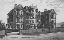 WEYMOUTH - Sanatorium - Weymouth