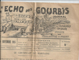 L'ECHO DES GOURBIS   Novembre 1915  RARE Journal Des Tranchees - Sonstige