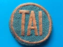 BADGE D’EQUIPAGE  COMPAGNIE TAI  Transports Aériens Intercontinentaux  ANNÉES 1950 - Tarjetas De Identificación De La Tripulación