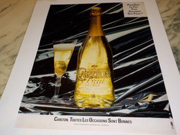 PUBLICITE LE CHAMPAGNE   CARLTON 1988 - Alcools