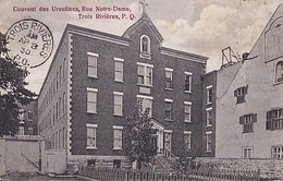 TROIS RIVIERES               COUVENT DES  URSULINES. RUE NOTRE DAME  +  CACHET R E C P 19140A.   AREL - Trois-Rivières