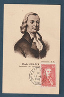 ⭐ France - Premier Jour - Carte Maximum - Claude Chappe - 1949 ⭐ - 1940-1949