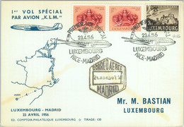 87394 -  Postal History - FIRST FLIGHT Cover : LUXEMBOURG /  Madrid  1956 - Covers & Documents