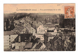 La Ferté-Milon Canton De Neuilly-Saint-Front Vue Panoramique De La Ville Aisne 02460 Dos Vert En TB.Etat - Sonstige & Ohne Zuordnung