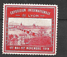 France  Pont  Vignette  Exposition Internationale Lyon Du 01/05 Au 01/11/1914  Neuf (* ) B/TB  Voir Scans - Tourism (Labels)