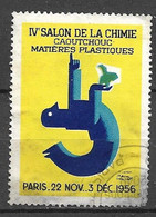 France  Vignette Salon De La Chimie Paris 22/11 Au 03/12/1956 Oblitéré   Voir Scans    - Chimie