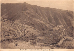 013821 "STRADA DELLE PENDICI ORIENTALI CHE PORTA A MASSAUA -1936"  VEDUTA. CART NON SPED - Erythrée